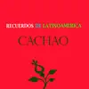 Recuerdos de Latinoamérica: Cachao album lyrics, reviews, download