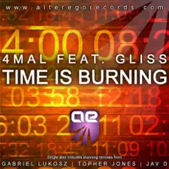 Time Is Burning (Featuring Gliss) - Single by 4 mal album reviews, ratings, credits