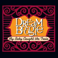 My Baby Caught The Train (Radio Edit - Single) Song Lyrics