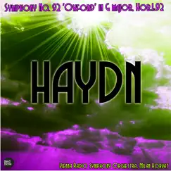 Haydn: Symphony No. 92 'Oxford' in G major, Hob.I:92 by Vienna Radio Symphony Orchestra & Milan Horvat album reviews, ratings, credits