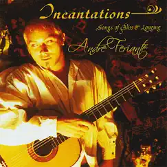 Incantations by Andre Feriante album reviews, ratings, credits