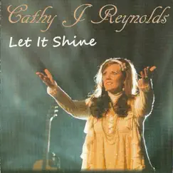 Let It Shine by Cathy Reynolds album reviews, ratings, credits