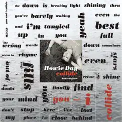 Collide (Live at State Theater) Song Lyrics