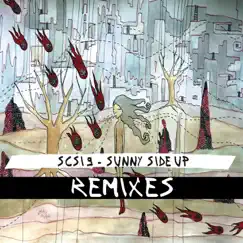 Sunny Side Up Remixes by SCSI-9 album reviews, ratings, credits