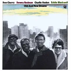 Old and New Dreams by Don Cherry, Dewey Redman, Eddie Blackwell & Charlie Haden album reviews, ratings, credits