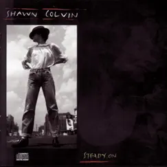 Steady On by Shawn Colvin album reviews, ratings, credits