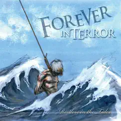 Restless In the Tides by Forever In Terror album reviews, ratings, credits
