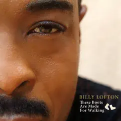 These Boots Are Made For Walking (Single) by Billy Lofton album reviews, ratings, credits