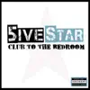 Club To The Bedroom - EP album lyrics, reviews, download