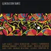 Generation Dance album lyrics, reviews, download