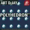 Polyhedron 2005 album lyrics, reviews, download