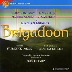 Brigadoon (2005 Studio Cast Recording) by Lerner & Loewe, George Dvorsky, Janis Kelly, Maurice Clark & Megan Kelly album reviews, ratings, credits