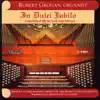 In Dulci Jubilo: Chirstmas Music for the Organ album lyrics, reviews, download