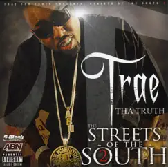 Streets of the South, Pt. 2 by Trae tha Truth album reviews, ratings, credits