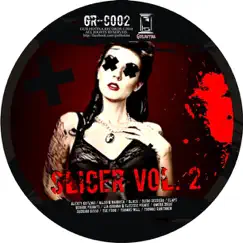 Slicer, Vol. 2 by Various Artists album reviews, ratings, credits