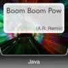 Boom Boom Pow (A.R. Remix) album lyrics, reviews, download