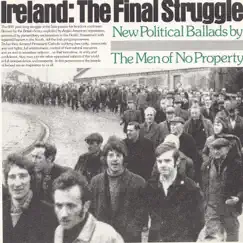Ireland - The Final Struggle by The Men of No Property album reviews, ratings, credits