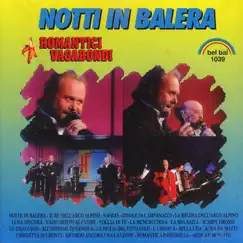 Notte in balera by Romantici Vagabondi album reviews, ratings, credits