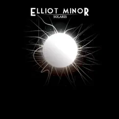 Solaris by Elliot Minor album reviews, ratings, credits