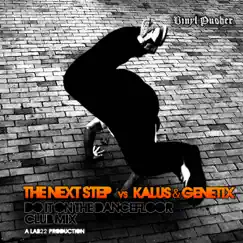 DO It On The Dancefloor (Kalus & Genetix) by The Next Step, Kalus & Genetix album reviews, ratings, credits