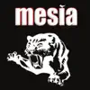 Mesia - EP album lyrics, reviews, download