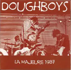 La Majeure 1987 - EP by Doughboys album reviews, ratings, credits
