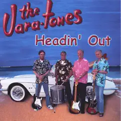 Headin' Out by The Vara-Tones album reviews, ratings, credits