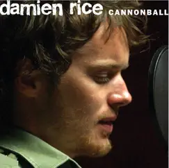 Cannonball - Single by Damien Rice album reviews, ratings, credits