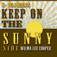 Keep On the Sunny Side Song Lyrics