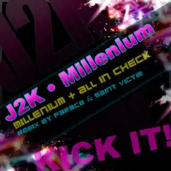 Millenium/all In Check - EP by J2K album reviews, ratings, credits