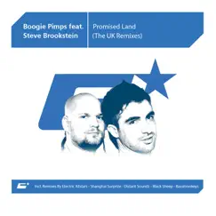 Promised Land (The UK Remixes) by Boogie Pimps & Steve Brookstein album reviews, ratings, credits