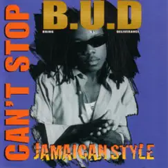 Can't Stop by B.U.D. album reviews, ratings, credits