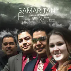 Praise You In the Storm - en la Tormenta Alabare by Samaritan Revival album reviews, ratings, credits