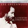 Lee Greenwood - A Country Christmas album lyrics, reviews, download