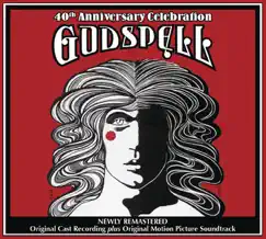 Godspell (The 40th Anniversary Celebration) (Original Off-Broadway Cast / Motion Picture Soundtrack Recordings) by Stephen Schwartz album reviews, ratings, credits