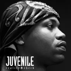 Reality Check by Juvenile album reviews, ratings, credits