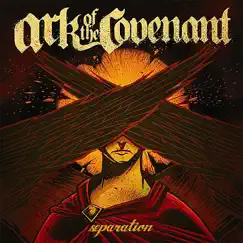 Separation - EP by Ark of the Covenant album reviews, ratings, credits