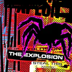 Steal This - EP by The Explosion album reviews, ratings, credits
