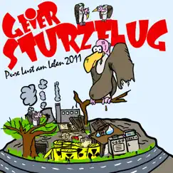 Pure Lust am Leben (New Version) - Single by Geier Sturzflug album reviews, ratings, credits