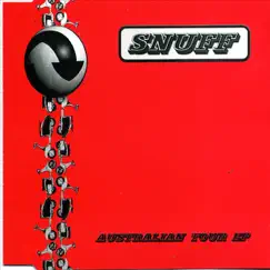 Australian Tour - EP by Snuff album reviews, ratings, credits