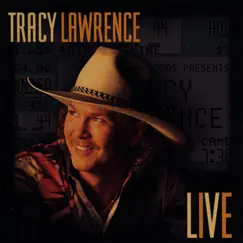 Tracy Lawrence: Live by Tracy Lawrence album reviews, ratings, credits