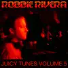 Juicy Tunes, Vol. 5 album lyrics, reviews, download