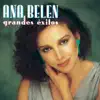 Ana Belén: Grandes Exitos album lyrics, reviews, download