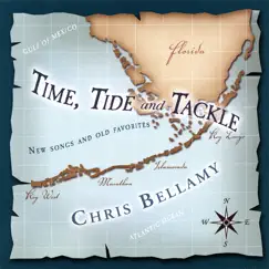 Time, Tide and Tackle by Chris Bellamy album reviews, ratings, credits