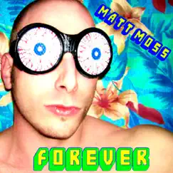 Forever by Matt Moss album reviews, ratings, credits