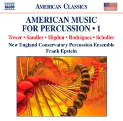 American Music for Percussion, Vol. 1 by Frank Epstein, New England Conservatory Percussion Ensemble & Gunther Schuller album reviews, ratings, credits