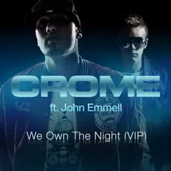We own the night - Neo Phunk it mix (feat. John Emmel) Song Lyrics