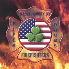 Nassau County Firefighters Pipes and Drums by Nassau county firefighters pipes and drums album reviews, ratings, credits