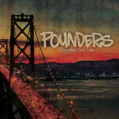 Chasing the Sun by POUNDERS album reviews, ratings, credits