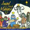 Christmas Away in A Manger (A Children's Nativity) album lyrics, reviews, download